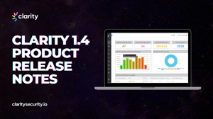 Clarity 1.4 Product Release Notes
